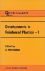 Image for Developments in Reinforced Plastics : Resin Matrix Aspects