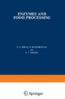 Image for Enzymes and Food Processing