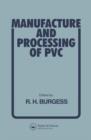 Image for Manufacture and Processing of PVC