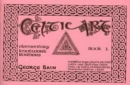 Image for Celtic Art : The Methods of Construction