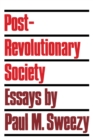 Image for Post-revolutionary Society : Essays