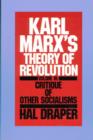 Image for Karl Marx&#39;s Theory of Revolution : Vol 4 : Critique of Other Socialisms