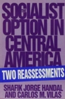Image for The Socialist Option in Central America