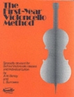 Image for The First-Year Violoncello Method : Specially Devised for School Violoncello Classes and Individual Tuition
