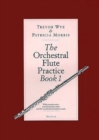 Image for The Orchestral Flute Practice Book 1