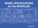 Image for Wheel Specifications for the Modeller