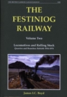 Image for The Festiniog Railway : v. 2 : Locomotives at Rolling Stock Quarries and Branches Rebirth 1954-1974