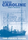 Image for Radio Caroline  : the pirate years