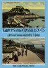 Image for Railways of the Channel Islands