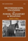 Image for Brotherhoods, Engineers for Power, Transport &amp; Weapons