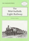 Image for The Mid-Suffolk Light Railway