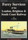 Image for Ferry Services of the London, Brighton and South Coast Railway