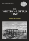 Image for The Whitby-Loftus Line