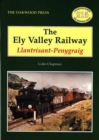 Image for The Ely Valley Railway : Llantrisant - Penygraig