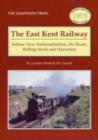 Image for The East Kent Railway: Nationalisation, the Route: Rolling Stock and Operation