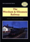 Image for The Wrexham and Ellesmere Railway