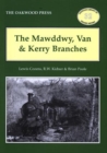 Image for The Mawddwy, Van and Kerry Branches