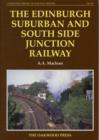 Image for The Edinburgh Suburban and Southside Junction Railway