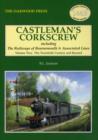 Image for Castleman&#39;s Corkscrew : Including the Railways of Bournemouth and Associated Lines