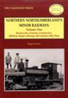 Image for Northern Northumberland&#39;s Minor Railways