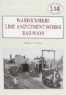 Image for Warwickshire&#39;s Lime and Cement Works Railways