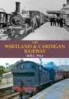 Image for The Whitland &amp; Cardigan Railway