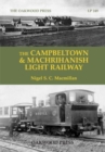 Image for The Campbeltown &amp; Machrihanish Light Railway