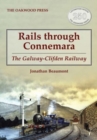 Image for Rails through Connemara  : the Galway-Clifden railway
