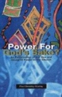 Image for Power for God&#39;s Sake