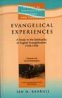 Image for Evangelical Experiences : Study in the Spirituality of English Evangelicalism