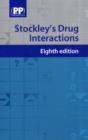Image for Stockley&#39;s Drug Interactions
