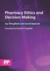 Image for Pharmacy ethics and decision making
