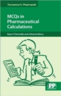 Image for MCQs in Pharmaceutical Calculations