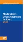 Image for Martindale&#39;s drugs restricted in sport pocket companion 2009