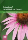 Image for Evaluation of herbal medicinal products: perspectives on quality, safety and efficacy