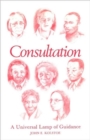 Image for Consultation : A Universal Lamp of Guidance