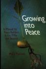 Image for Growing into Peace