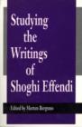 Image for Studying the Writings of Shoghi Effendi