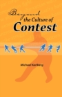 Image for Beyond the Culture of Contest