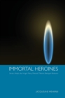 Image for Immortal Heroines