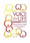 Image for Voice for Life Songbook 2. Book &amp; CD-ROM