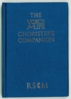 Image for The Voice for Life Chorister&#39;s Companion Hardback Edition