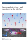 Image for Electrocatalysis - Theory and Experiment at the Interface