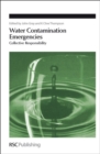 Image for Water contamination emergencies  : collective responsibility