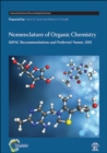 Image for Nomenclature of organic chemistry  : IUPAC recommendations 2012 and preferred IUPAC names