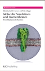 Image for Molecular simulations and biomembranes  : from biophysics to function