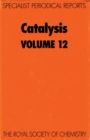 Image for Catalysis : Volume 12