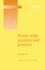 Image for Amino acids, peptides and proteinsVol. 31