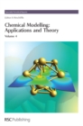 Image for Chemical modelling  : applications and theoryVol. 4