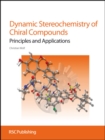 Image for Dynamic stereochemistry of chiral compounds  : principles and applications
